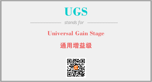 UGS - Universal Gain Stage